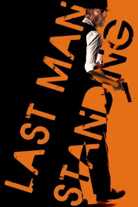 Poster to the movie "Last Man Standing" #291448