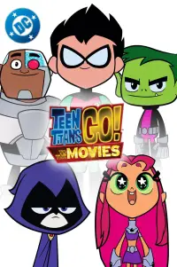 Poster to the movie "Teen Titans Go! To the Movies" #1158826