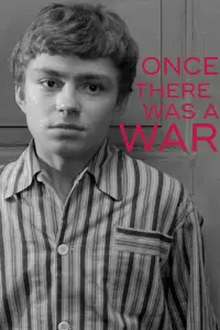 Poster to the movie "Once There Was a War" #1096969