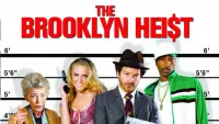 Backdrop to the movie "The Brooklyn Heist" #716667