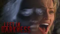 Backdrop to the movie "Left in Darkness" #1227886
