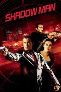 Poster to the movie "Shadow Man" #1099071