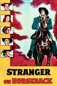 Poster to the movie "Stranger on Horseback" #1070583