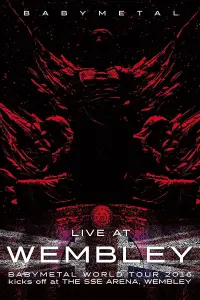 Poster to the movie "BABYMETAL Live at Wembley - WORLD TOUR 2016 - The SSE Arena, Wembley" #1147333