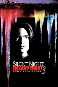 Poster to the movie "Silent Night, Deadly Night 3: Better Watch Out!" #1098576