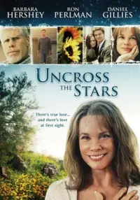 Poster to the movie "Uncross the Stars" #786157