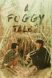 Poster to the movie "A Foggy Tale" #639034