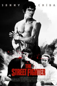 Poster to the movie "The Street Fighter" #1049398