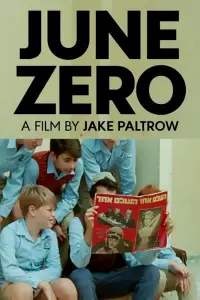 Poster to the movie "June Zero" #1038182