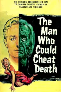 Poster to the movie "The Man Who Could Cheat Death" #1132326