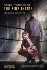 Poster to the movie "The Fire Inside" #967347