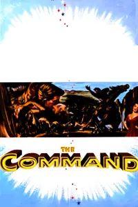 Poster to the movie "The Command" #1145924