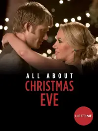 Poster to the movie "All About Christmas Eve" #1071490