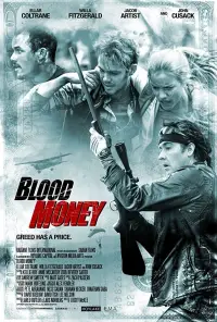 Poster to the movie "Blood Money" #1104435