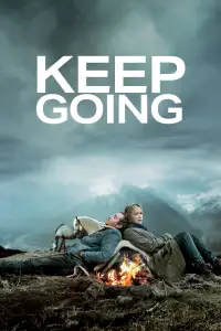 Poster to the movie "Keep Going" #1083103