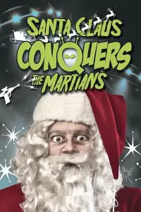 Poster to the movie "Santa Claus Conquers the Martians" #1091231