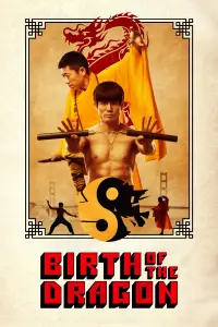 Poster to the movie "Birth of the Dragon" #953186