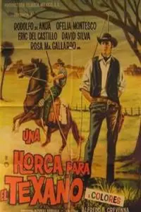 Poster to the movie "Una horca para el Texano" #1132522