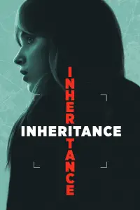 Poster to the movie "Inheritance" #966352