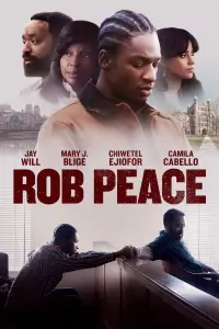 Poster to the movie "Rob Peace" #989718