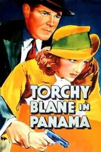 Poster to the movie "Torchy Blane in Panama" #1146211