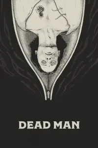 Poster to the movie "Dead Man" #730765