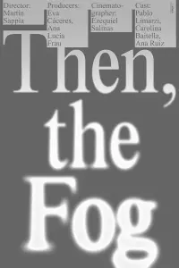 Poster to the movie "Then, the Fog" #804026