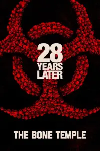 Poster to the movie "28 Years Later Part 2: The Bone Temple" #925299