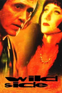 Poster to the movie "Wild Side" #1054100