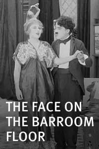Poster to the movie "The Face on the Barroom Floor" #990620