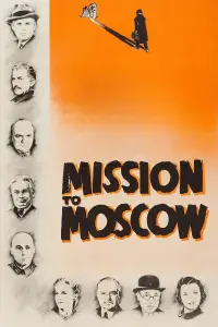 Poster to the movie "Mission to Moscow" #989901
