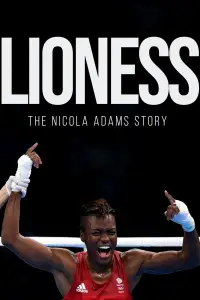 Poster to the movie "Lioness: The Nicola Adams Story" #966837