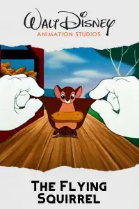Poster to the movie "The Flying Squirrel" #966159