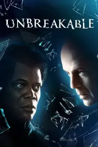 Poster to the movie "Unbreakable" #695364