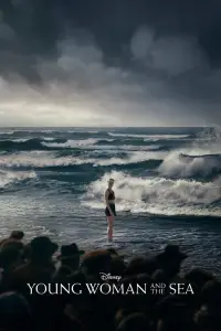 Poster to the movie "Young Woman and the Sea" #969877