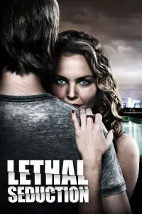 Poster to the movie "Lethal Seduction" #1139698