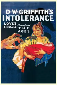 Poster to the movie "Intolerance: Love