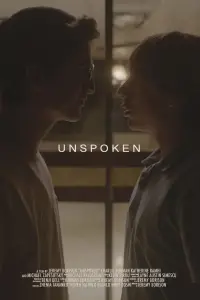 Poster to the movie "Unspoken" #721133