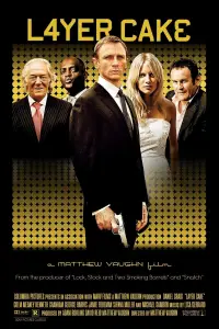 Poster to the movie "Layer Cake" #958214