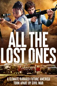 Poster to the movie "All the Lost Ones" #1153805