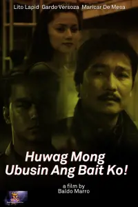 Poster to the movie "Huwag Mong Ubusin ang Bait Ko!" #1068074