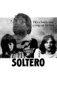 Poster to the movie "Soltero" #1077079