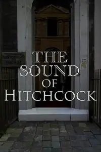 Poster to the movie "Breaking Barriers: The Sound of Hitchcock" #1156796