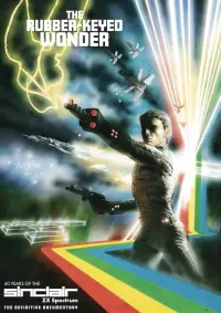 Poster to the movie "The Rubber-Keyed Wonder - 40 Years of the ZX Spectrum" #476806