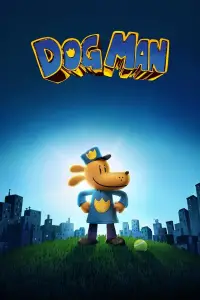Poster to the movie "Dog Man" #924752