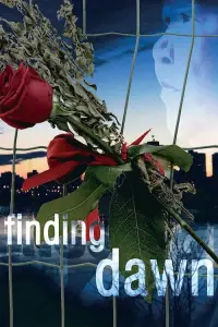 Poster to the movie "Finding Dawn" #1090241