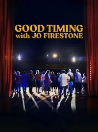 Poster to the movie "Good Timing with Jo Firestone" #1213049