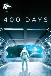 Poster to the movie "400 Days" #1159390