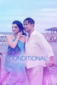 Poster to the movie "Unconditional" #712510
