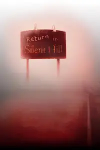 Poster to the movie "Return to Silent Hill" #509080